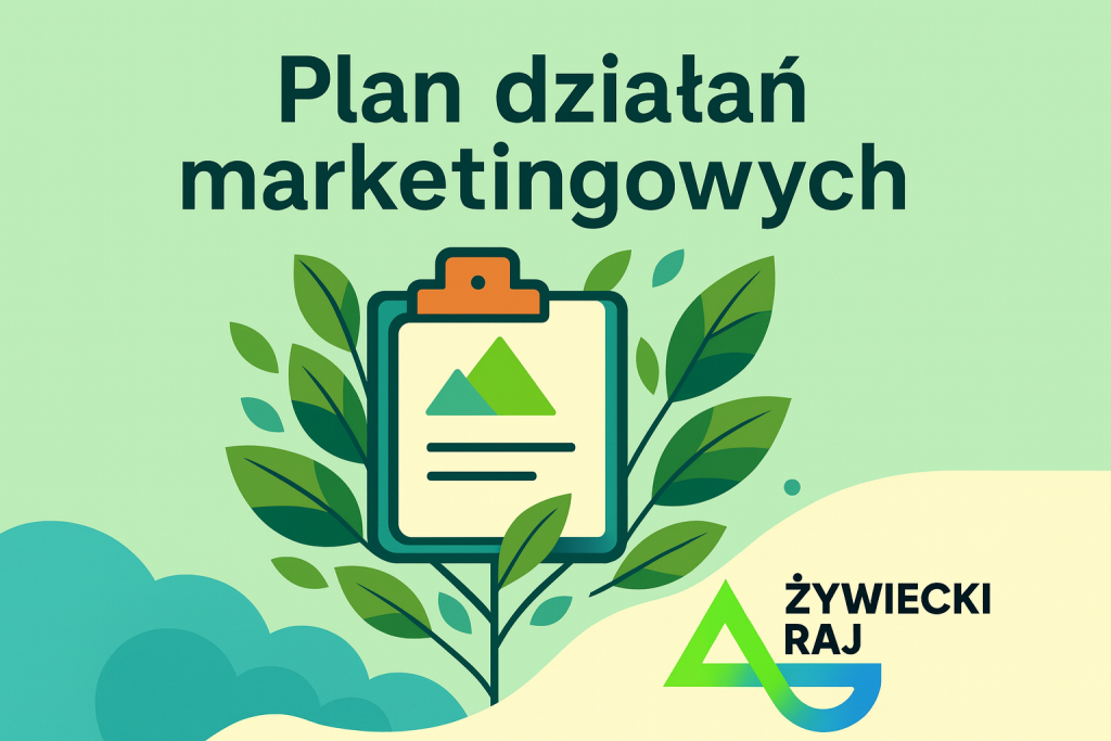 Ilustracja w jasnych, pastelowych odcieniach zieleni i błękitu przedstawia otwarty dokument symbolizujący plan działań marketingowych. Wokół widoczne są delikatne liście i roślinne akcenty na gradientowym tle. Na środku znajduje się napis „Plan działań marketingowych”, a w prawym dolnym rogu umieszczono logo marki „Żywiecki Raj” na jasnym tle.